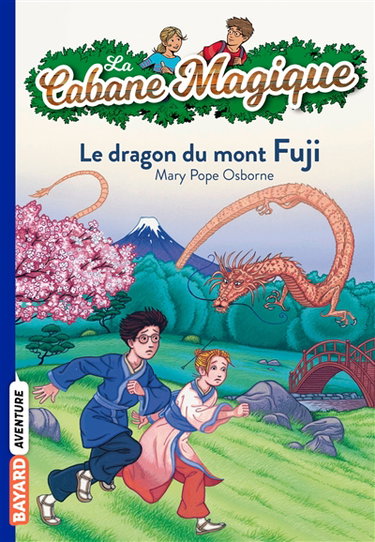 Couverture de La cabane magique. Vol. 32. Le dragon du mont Fuji