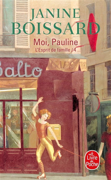 Couverture de L'esprit de famille. Vol. 4. Moi, Pauline !