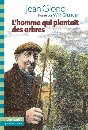 Couverture de L'homme qui plantait des arbres par Jean Giono