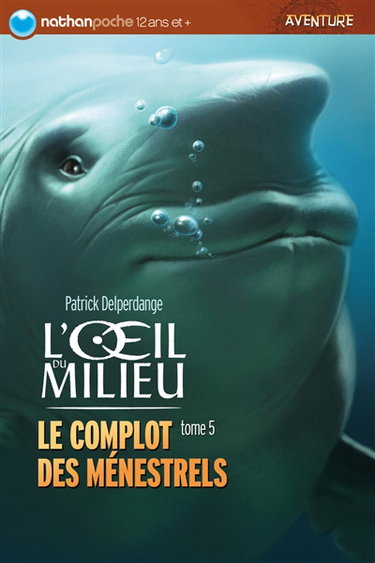 Couverture de L'oeil du milieu. Vol. 5. Le complot des ménestrels