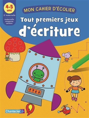 Couverture de Tout premiers jeux d'écriture, 4-5 ans, 2e maternelle-maternelle moyenne section