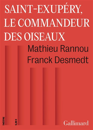 Couverture de Saint-Exupéry, le commandeur des oiseaux