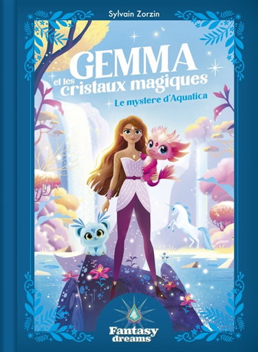 Couverture de Gemma et les cristaux magiques. Le mystère d'Aquatica