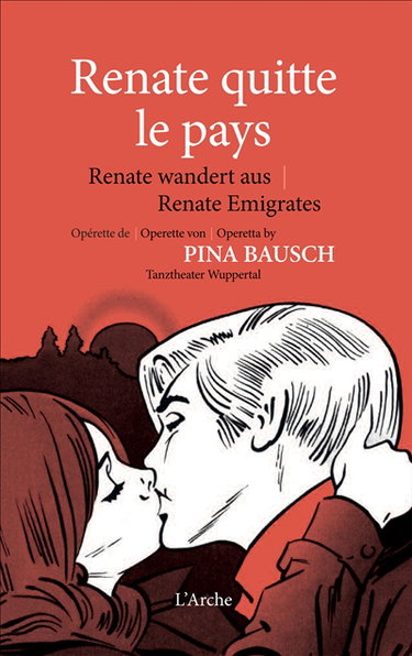 Couverture de Renate quitte le pays : opérette. Renate wandert aus : Operette. Renate emigrates : operetta