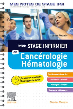 Couverture de Mon stage infirmier en cancérologie, hématologie