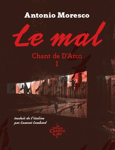 Couverture de Chant de D'Arco. Vol. 1. Le mal