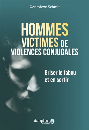 Couverture de Hommes victimes de violences conjugales : briser le tabou et en sortir