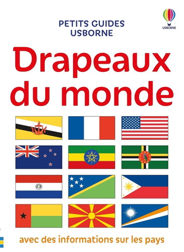 Couverture de Drapeaux du monde : avec des informations sur les pays et régions