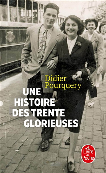 Couverture de Une histoire des Trente Glorieuses