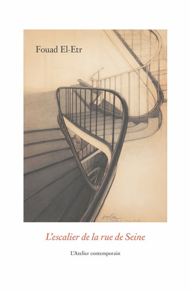 Couverture de L'escalier de la rue de Seine. Esquisse d'un traité du pastel