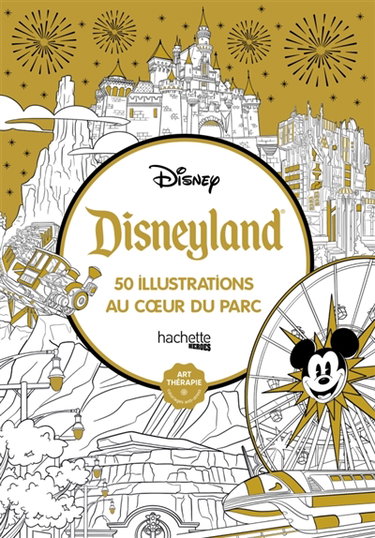 Couverture de Disneyland : 50 illustrations au coeur du parc