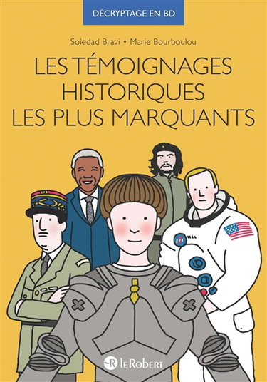 Couverture de Les témoignages historiques les plus marquants