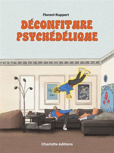 Couverture de Déconfiture psychédélique