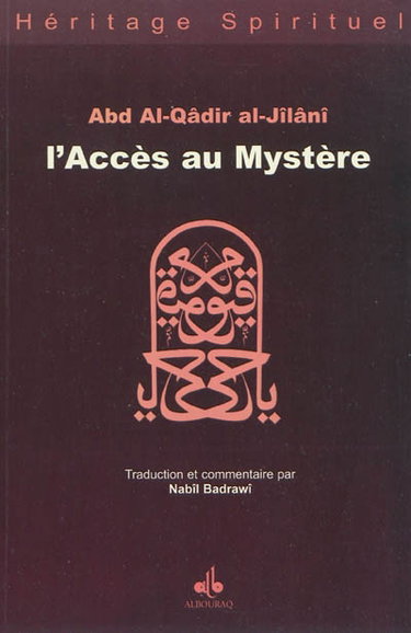 Couverture de L'accès au mystère (Futuh al-gayb)