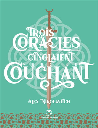 Couverture de Trois coracles cinglaient vers le couchant