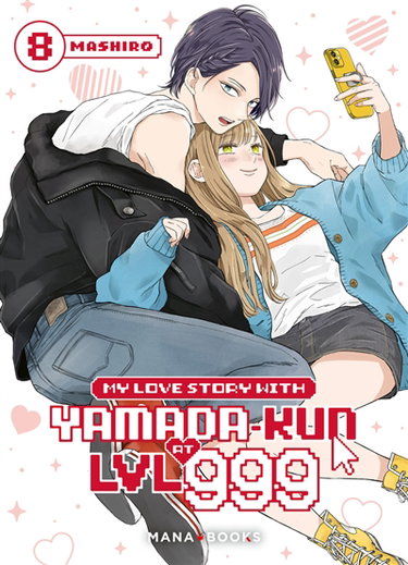 Couverture de My love story with Yamada-kun at LVL 999. Vol. 8