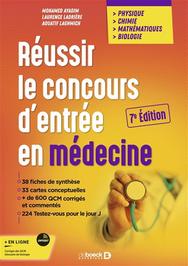 Couverture de Réussir le concours d'entrée en médecine : physique, chimie, mathématiques, biologie