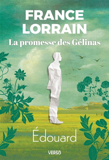 Couverture de La promesse des Gélinas. Vol. 2. Edouard