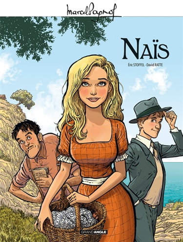 Couverture de M. Pagnol en BD. Naïs