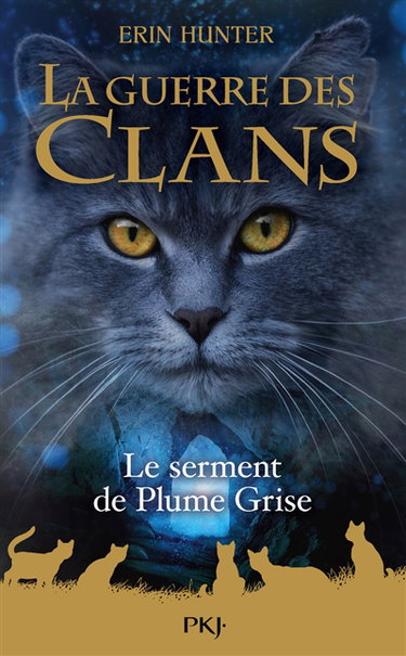 Couverture de La guerre des clans. Vol. 13. Le serment de Plume Grise