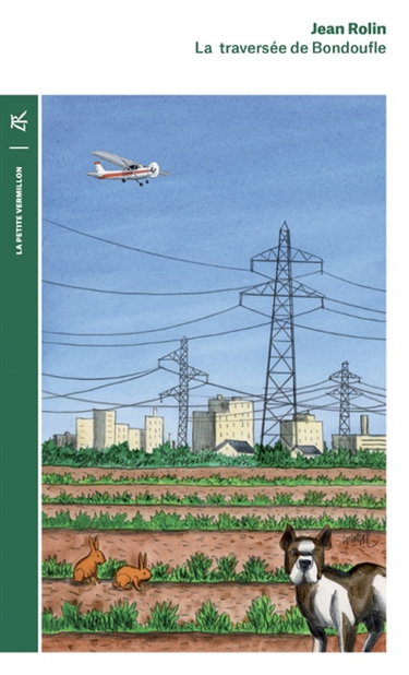 Couverture de La traversée de Bondoufle