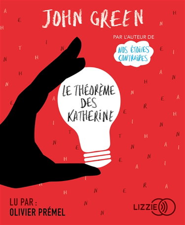 Couverture de Le théorème des Katherine par John Green