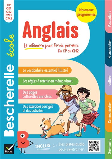 Couverture de Bescherelle école anglais, du CP au CM2 : grammaire, communication, culture, prononciation, vocabulaire : conforme aux programmes