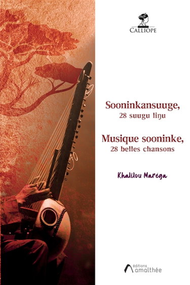Couverture de MUSIQUE SOONINKE, 28 belles chansons : SOONINKANSUUGE, 28 suugu liu