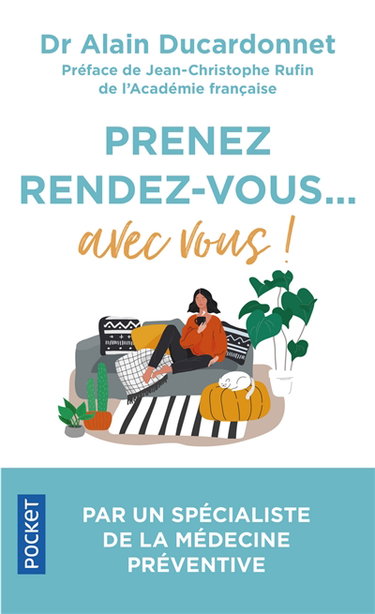 Couverture de Prenez rendez-vous... avec vous ! : votre santé vous dira merci