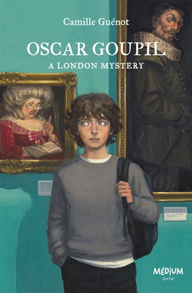Couverture de Oscar Goupil : a London mystery