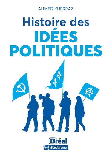 Couverture de Histoire des idées politiques : à la recherche du meilleur modèle d'organisation politique