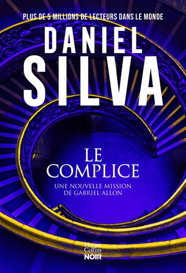 Couverture de Le complice : une nouvelle mission de Gabriel Allon