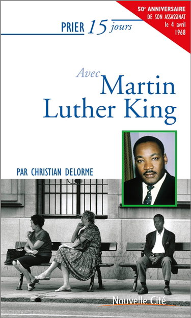 Couverture de Prier 15 jours avec Martin Luther King