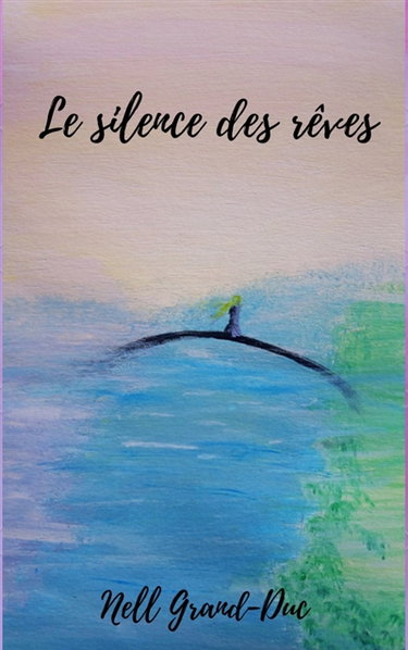 Couverture de Le silence des rêves