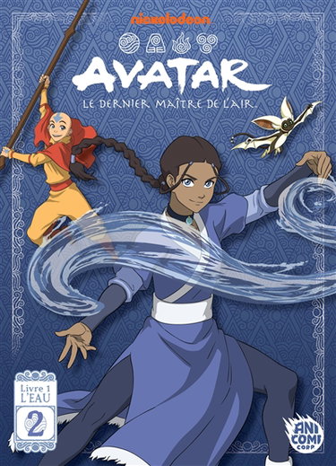 Couverture de Avatar : le dernier maître de l'air. Livre 1 : l'eau. Vol. 2