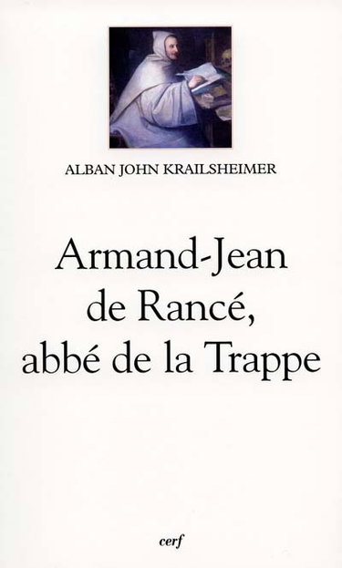 Couverture de Armand-Jean de Rancé, abbé de la Trappe : 1626-1700