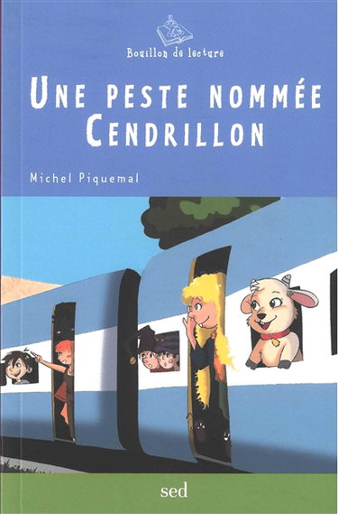 Couverture de Une peste nommée Cendrillon : et autres contes et fables détournés