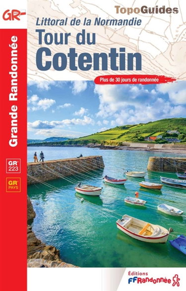Couverture de Tour du Cotentin : littoral de la Normandie, GR 223, GR pays : plus de 30 jours de randonnée
