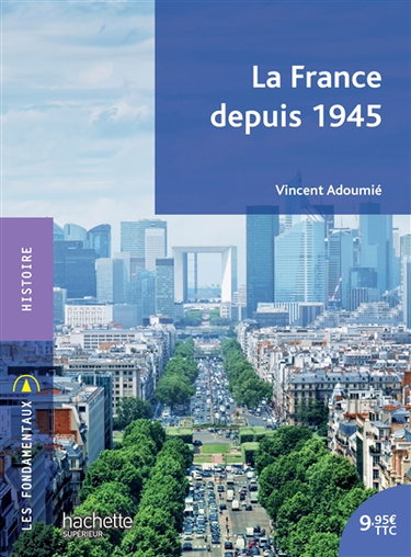 Couverture de La France depuis 1945