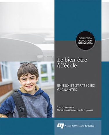 Couverture de Le bien-être à l'école : enjeux et stratégies gagnantes