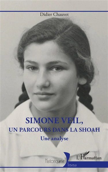 Couverture de Simone Veil, un parcours dans la Shoah : une analyse