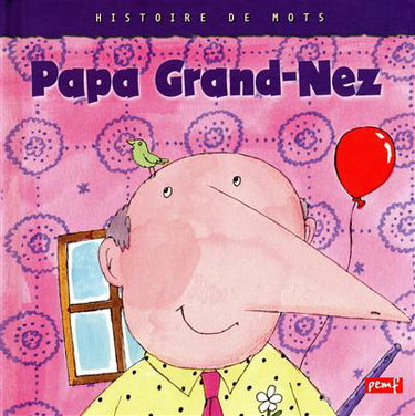Couverture de Papa grand-nez