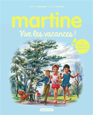 Couverture de Martine : vive les vacances !