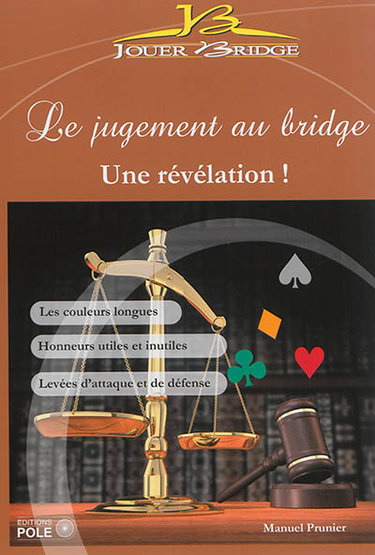 Couverture de Le jugement au bridge : une révélation !