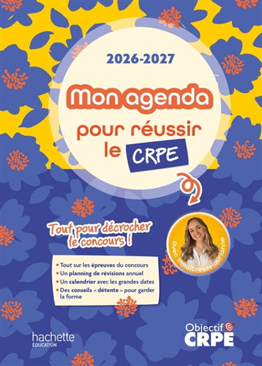 Couverture de Mon agenda pour réussir le CRPE 2026-2027 : tout pour décrocher le concours !