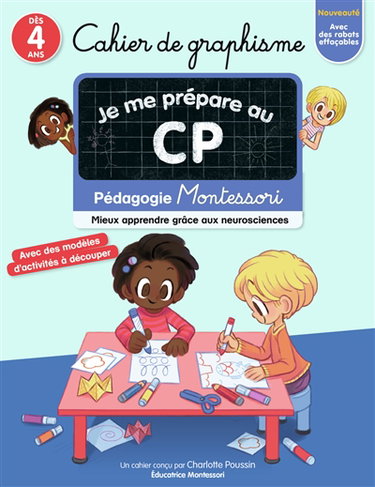 Couverture de Je me prépare au CP : cahier de graphisme : pédagogie Montessori, mieux apprendre grâce aux neurosciences