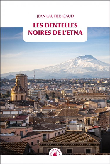 Couverture de Les dentelles noires de l'Etna