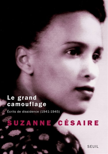 Couverture de Le grand camouflage : écrits de dissidence (1941-1945)