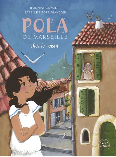 Couverture de Pola de Marseille. Vol. 2. Chez le voisin