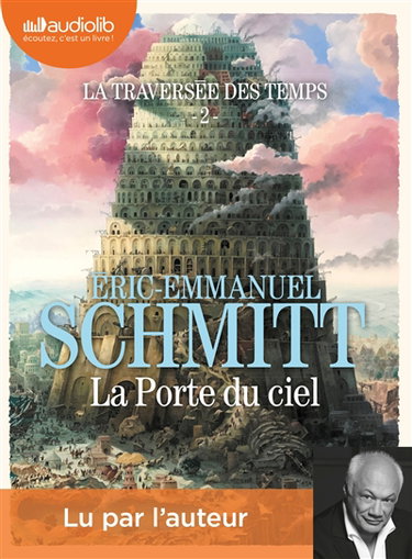 Couverture de La traversée des temps. Vol. 2. La porte du ciel